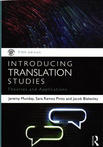 introducing translation studies fifth edition اینترودیوسینگ ترانسلیشن استادیز ویرایش پنجم 5