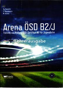 ARENA OSD B2/J Training zur Prüfung Zertifikat B2 für Jugendliche ( آرنا او اس دی B2 )
