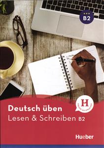 deutsch uben lesen & schreiben b2  لسن اسچریبن بی 2