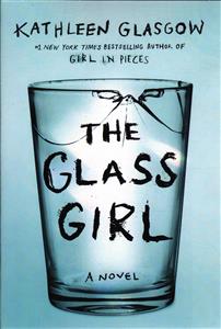 full text the glass girl ( دختر شیشه ای)
