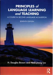 principles of language learning and teaching seventh edition پرینسیپل لنگوییچ لرنینگ اند تیچینگ ( ویرایش  هفتم 7 )
