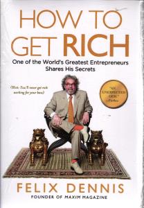 HOW TO GET RICH (چگونه ثروتمند شویم)