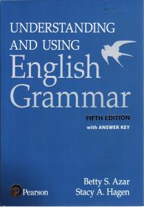 understanding and using english grammar fifth edition ( اندرستینگ و یوزینگ انگلیش گرامر ویرایش پنجم )