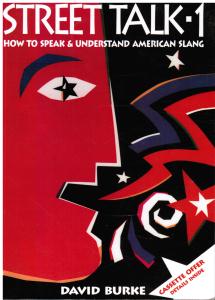 street talk 1 how to speak & undrestanding american slang ( استریت تاک 1 )