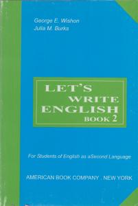 lets write english2 book لتس رایت انگلیش کتاب 2 دستور و نگارش زبان