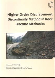 higher order displacement discontinuity method in rock fracture mechanicsکتاب انگلیسی مکانیک تخصصی