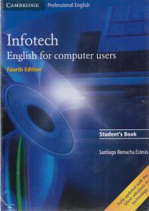 infotech english for computer users fourth edition اینفوتچ
