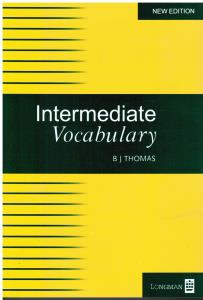 intermediate vocabulary new edition ( اینترمدیت وکبیولری )