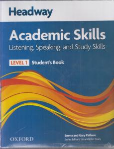 headway academic skill listening speaking and study skills level 1 ( هدوی آکادمیک اسکیلز لیسینینگ اسپیکینگ سطح 1 )