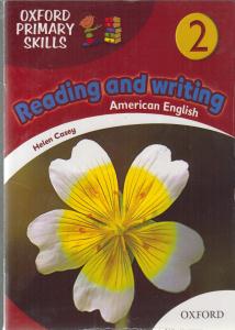 oxford primary skills reading and writing american english 2 آکسفورد پریمری اسکیلز ریدینگ اند رایتینگ آمریکن انگلیش 2