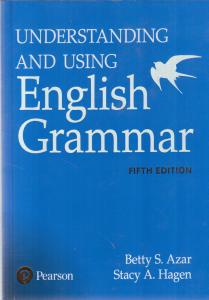 andrestanding and using english grammar fifth edition آندرستندینگ اند یوزینگ انگلیش گرامر ویرایش پنجم 5