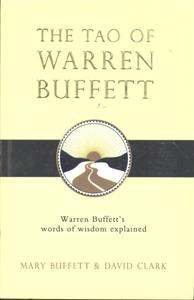 the tao of warren buffett ( 125 اصل موفقیت از وارن بافت ) یکصد و بیست و پنج اصل موفقیت از وارن بافت