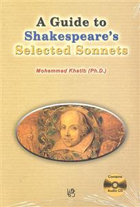 a guide to shakespeare s selected sonnets ( غزلیات شکسپیر ) ا گاید تو شکسپیر سلکتد سان