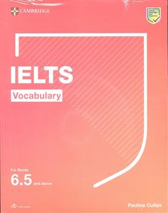 ielts vocabulary for bands 6.5 and above ( آیلتس وکبیولری باند 6.5 )