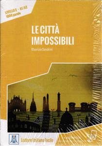 story stage 2 le citta impossibili ( داستان ایتالیایی شهر های غیر ممکن سطح a1 a2 )