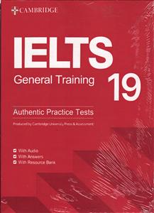 cambridge ielts 19 general ( کمبریج آیلتس 19 جنرال )