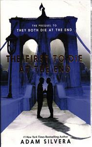 full text the first to die at the end ( هردو در نهایت می میرند )