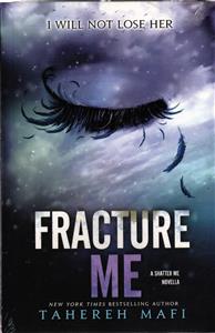 full text fracture me ( منو بشکن )
